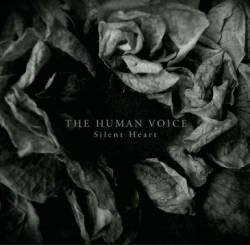 The Human Voice : Silent Heart